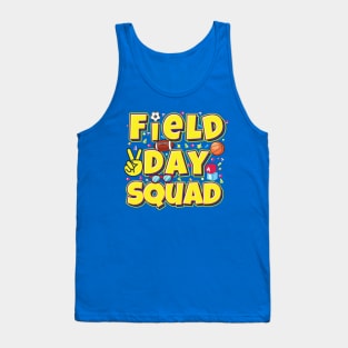 Field Day squad Let The Games Begin Kids Teachers Field Day 2022 Tank Top